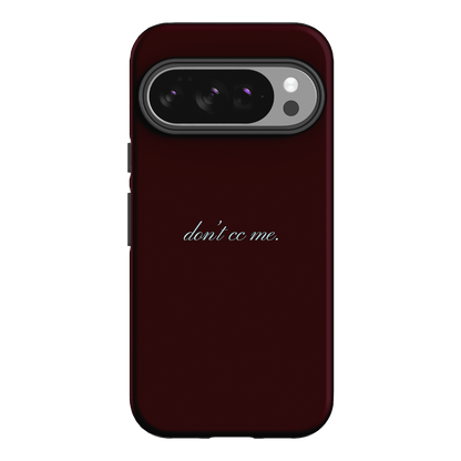 Don't CC Me Fancy Printed Phone Cases Google Pixel 10 / Armoured by The Dairy - The Dairy