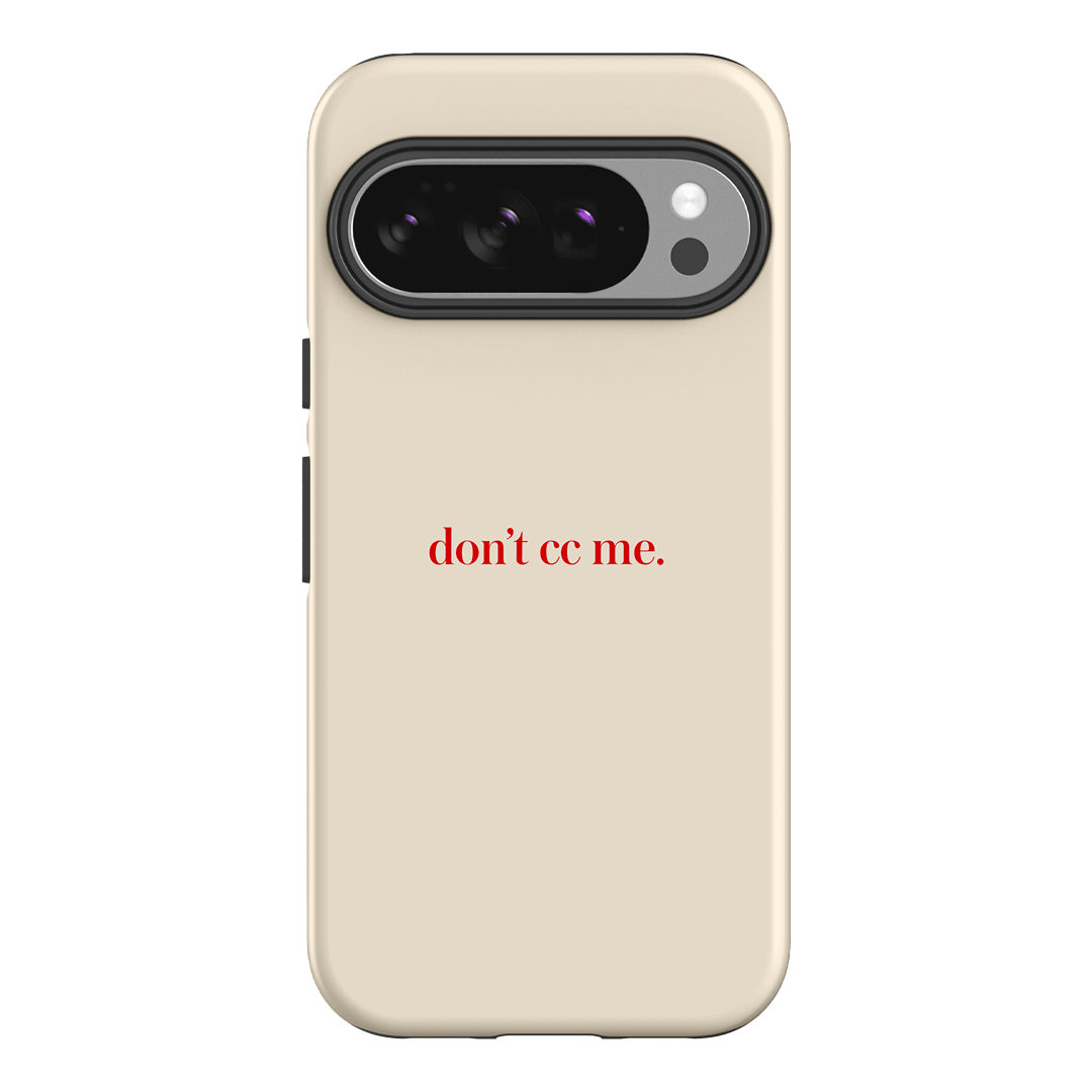 Don't CC Me Red Printed Phone Cases Google Pixel 10 / Armoured by The Dairy - The Dairy
