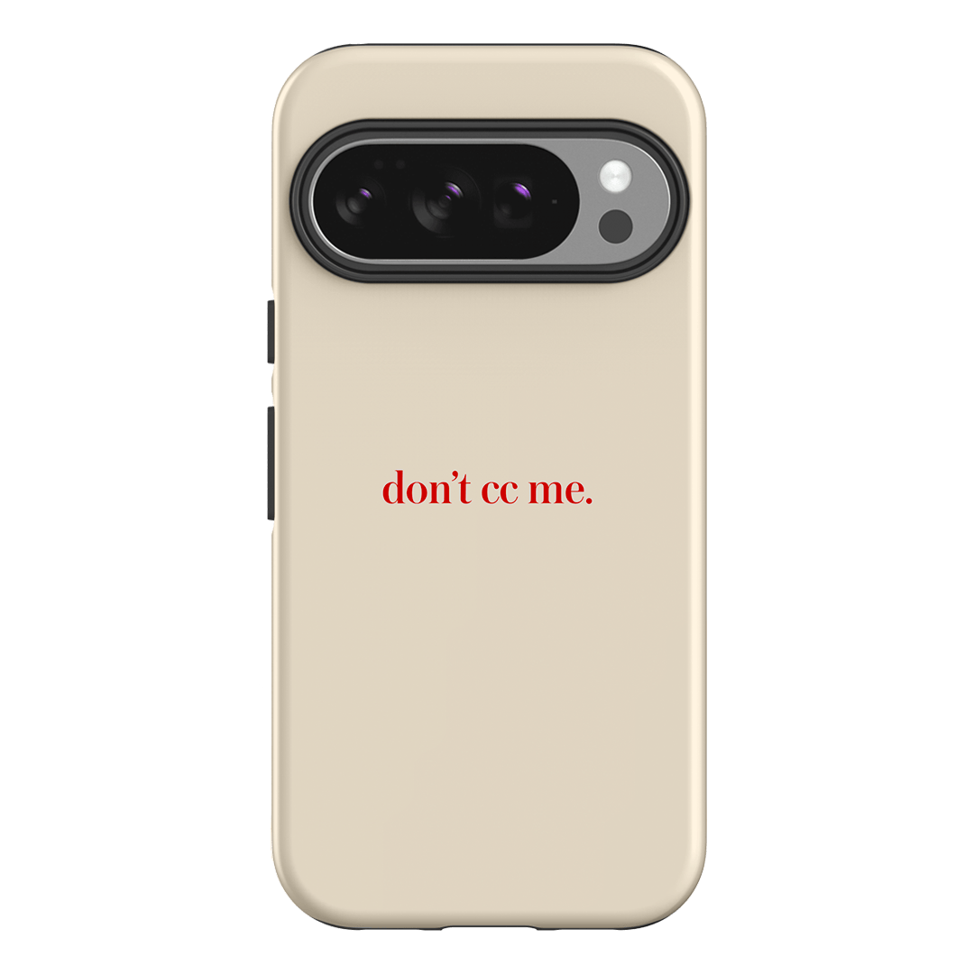 Don't CC Me Red Printed Phone Cases Google Pixel 10 Pro / Armoured by The Dairy - The Dairy