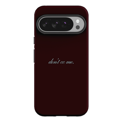 Don't CC Me Fancy Printed Phone Cases Google Pixel 10 Pro XL / Armoured by The Dairy - The Dairy