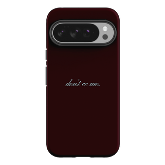 Don't CC Me Fancy Printed Phone Cases Google Pixel 10 Pro XL / Armoured by The Dairy - The Dairy