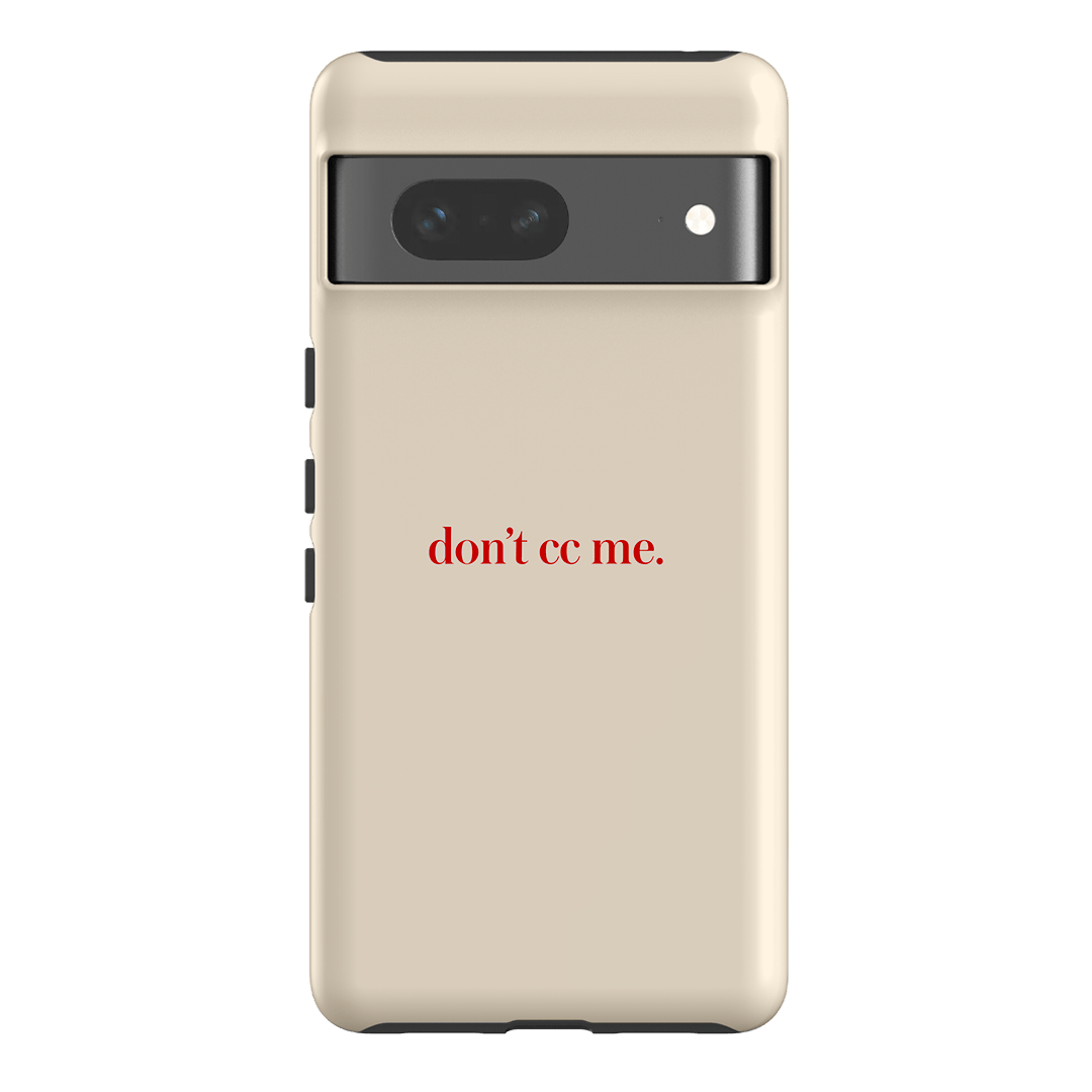 Don't CC Me Red Printed Phone Cases Google Pixel 7 / Armoured by The Dairy - The Dairy