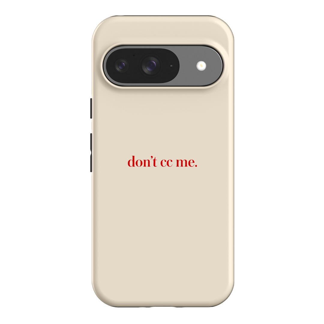 Don't CC Me Red Printed Phone Cases Google Pixel 9 / Armoured by The Dairy - The Dairy