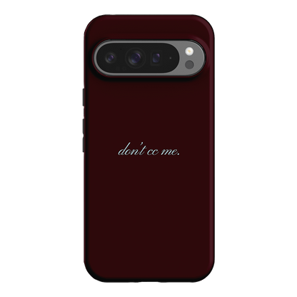 Don't CC Me Fancy Printed Phone Cases Google Pixel 9 Pro XL / Armoured by The Dairy - The Dairy