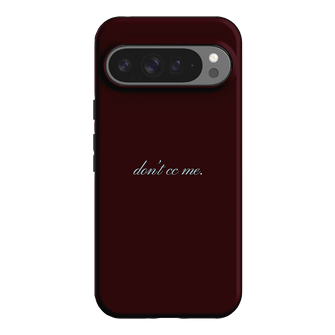 Don't CC Me Fancy Printed Phone Cases Google Pixel 9 Pro XL / Armoured by The Dairy - The Dairy