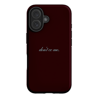 Don't CC Me Fancy Printed Phone Cases iPhone 16 / Armoured by The Dairy - The Dairy