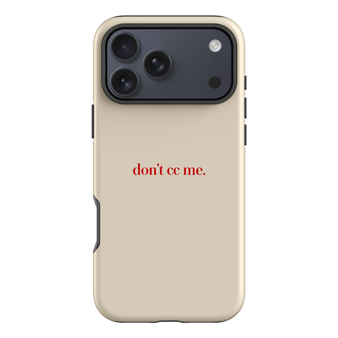 Don't CC Me Red Printed Phone Cases iPhone 17 Pro Max / Armoured by The Dairy - The Dairy