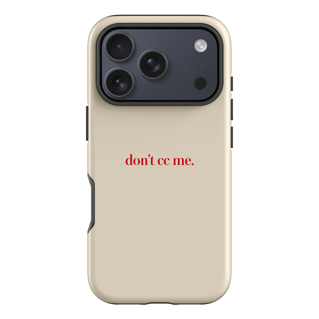 Don't CC Me Red Printed Phone Cases iPhone 17 Pro / Armoured by The Dairy - The Dairy