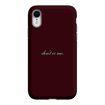 Don't CC Me Fancy Printed Phone Cases iPhone XR / Armoured by The Dairy - The Dairy