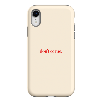 Don't CC Me Red Printed Phone Cases iPhone XR / Armoured by The Dairy - The Dairy