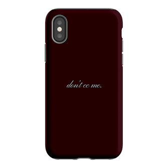Don't CC Me Fancy Printed Phone Cases iPhone XS / Armoured by The Dairy - The Dairy