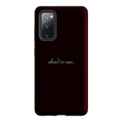 Don't CC Me Fancy Printed Phone Cases Samsung Galaxy S20 FE / Armoured by The Dairy - The Dairy