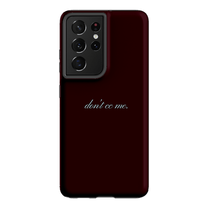 Don't CC Me Fancy Printed Phone Cases Samsung Galaxy S21 Ultra / Armoured by The Dairy - The Dairy
