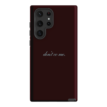 Don't CC Me Fancy Printed Phone Cases Samsung Galaxy S22 Ultra / Armoured by The Dairy - The Dairy