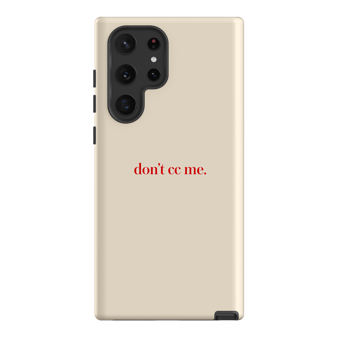 Don't CC Me Red Printed Phone Cases Samsung Galaxy S22 Ultra / Armoured by The Dairy - The Dairy