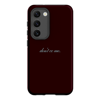 Don't CC Me Fancy Printed Phone Cases Samsung Galaxy S23 / Armoured by The Dairy - The Dairy