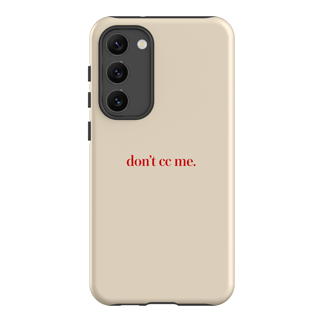 Don't CC Me Red Printed Phone Cases Samsung Galaxy S23 Plus / Armoured by The Dairy - The Dairy