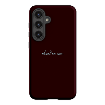 Don't CC Me Fancy Printed Phone Cases Samsung Galaxy S24 / Armoured by The Dairy - The Dairy