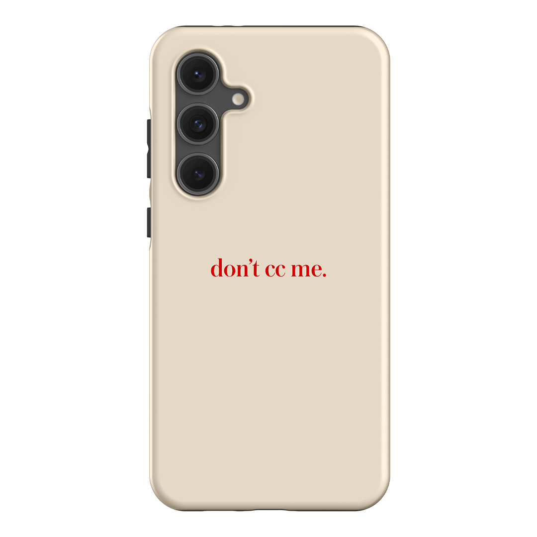 Don't CC Me Red Printed Phone Cases Samsung Galaxy S24 FE / Armoured by The Dairy - The Dairy
