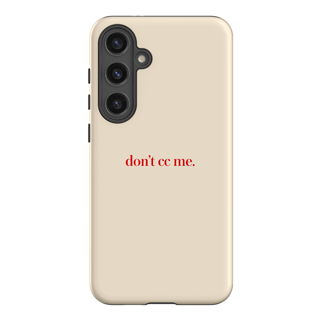 Don't CC Me Red Printed Phone Cases Samsung Galaxy S24 Plus / Armoured by The Dairy - The Dairy