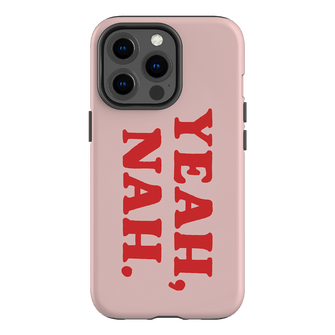Yeah Nah Printed Phone Cases iPhone 13 Pro / Armoured by Jasmine Dowling - The Dairy